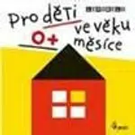 Pro děti ve věku 0+ měsíce - Leporelo - Jan Jiskra
