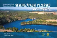 Severozápadní Plzeňsko z nebe - Radka Srněnská