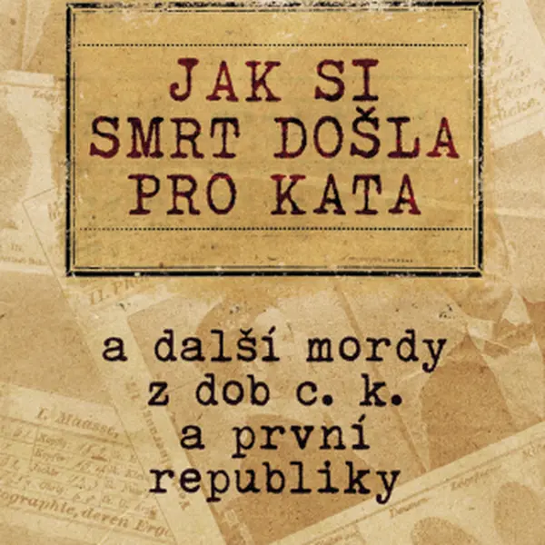 Jak si smrt došla pro kata - Miloslav Martínek - e-kniha