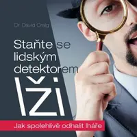 Staňte se lidským detektorem lži - David Craig - e-kniha