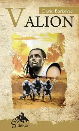 Valion - Sága Sirionů II. - David Borkovec
