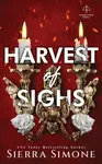 Harvest of Sighs - Sierra Simone
