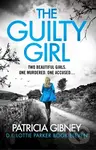 The Guilty Girl (An utterly gripping and unputdownable serial killer thriller) - kniha z kategorie Detektivky, thrillery a horory