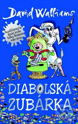 Diabolská zubárka - David Walliams
