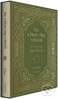 Be Thou My Vision (A Liturgy for Daily Worship) - Jonathan Gibson - kniha z kategorie Filozofie