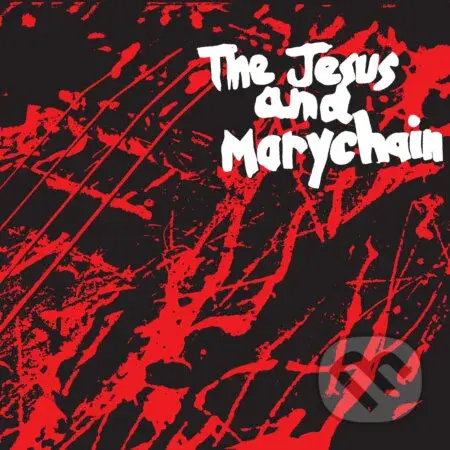 Jesus And Mary Chain: Upside Down LP - The Jesus and Mary Chain