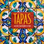 Tapas (And Other Spanish Plates to Share) - Ryland Peters & Small - kniha z kategorie Zdraví a životní styl