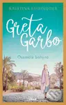 Greta Garbo. Osamělá bohyně - Kristina Lüdingová - kniha z kategorie Společenská beletrie