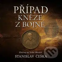 Případ kněze z Bojné - Stanislav Češka - audiokniha z kategorie Detektivky, thrillery a horory