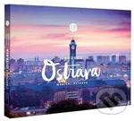 Čarovná Ostrava (Magical Ostrava) - Zdeňka Čudovská, Adam Popelka - kniha z kategorie Obrazové publikace