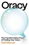 Oracy (The Transformative Power of Finding Your Voice) - kniha z kategorie Odborné a naučné