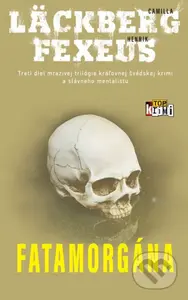 Fatamorgána - Camilla Läckberg, Henrik Fexeus - kniha z kategorie Detektivky, thrillery a horory