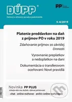 Daňový a účtovný poradca podnikateľa 5,6/2019 (Platenie preddavkov na daň z príjmov PO v roku 2019)