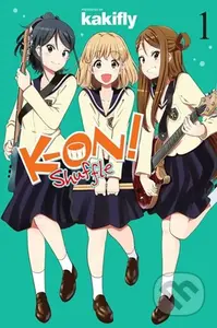 K-ON! Shuffle, Vol. 1 - Kakifly Kakifly, Stephen Paul, Rachel Pierce - kniha z kategorie Komiksy
