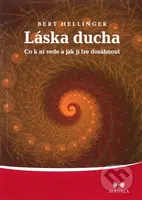 Láska ducha - Bert Hellinger - kniha z kategorie Psychoterapie