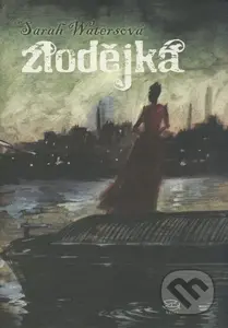 Zlodějka - Sarah Waters - kniha z kategorie Společenská beletrie