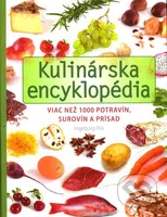 Kulinárska encyklopédia (Viac než 1 000 potravín, surovín a prísad) - kniha z kategorie Kuchařky