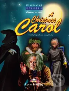 Illustrated Readers 4 B1 - Christmas Carol - Charles Dickens - audiokniha z kategorie Jazykové učebnice a slovníky