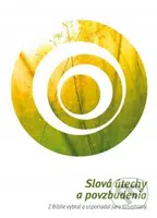 Slová útechy a povzbudenia - Jaro Křivohlavý - kniha z kategorie Psychologie