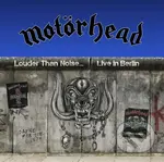Motörhead: Louder Than Noise... Live in Berlin (CD+DVD)