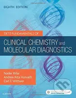 Tietz Fundamentals of Clinical Chemistry and Molecular Diagnostics - kniha z kategorie Přírodní vědy a technika