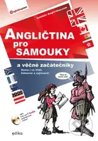 Angličtina pro samouky a věčné začátečníky - kniha z kategorie Jazykové učebnice a slovníky