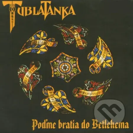Tublatanka: Poďme bratia do Betlehema LP - Tublatanka