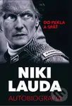 Do pekla a späť (Autobiografia) - Niki Lauda - kniha z kategorie Individuální sporty