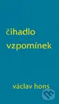 Čihadlo vzpomínek - Václav Hons - kniha z kategorie Poezie