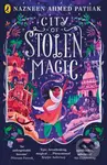 City of Stolen Magic - Nazneen Ahmed Pathak - kniha z kategorie Beletrie