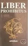 Liber prohibitus aneb Zakázaná kniha - Karel Wágner - kniha z kategorie Odborné a naučné