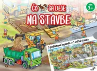 Čo sa deje na stavbe (3 podlahové leporelá = 1 veľká stavba) - kniha z kategorie Pro děti