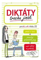 Diktáty trochu jinak pro 8. a 9. třídu ZŠ - Růžena Hníková, Martina Chloupková, Aleš Čuma (ilustrácie) - kniha z kategorie Jazykové učebnice a…