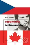 Vzpomínky Čechokanaďana - Miloš Šuchma - kniha z kategorie Historie