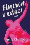 Florencie v extázi - Jessie Chaffee - kniha z kategorie Společenská beletrie