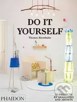 Do It Yourself (50 Projects by Designers and Artists) - kniha z kategorie Odborné a naučné