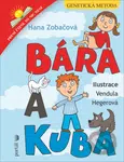 Bára a Kuba (Genetická metoda) - Hana Zobačová - kniha z kategorie Beletrie pro děti