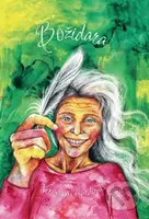 Božidara - Veronika Hurdová - kniha z kategorie Společenská beletrie