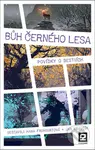 Bůh Černého lesa - Jan Kravčík - kniha z kategorie Beletrie