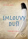 Smlouvy duší (Dohody v lásce - kniha I.) - Leila Eleisa Ayach