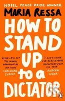How to Stand Up to a Dictator - Maria Ressa - kniha z kategorie Politologie a politika