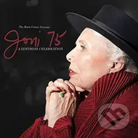 Joni Mitchell: Joni 75 (A Birthday Celebration ) / Tribute