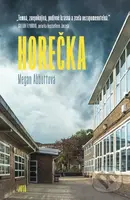 Horečka - Megan Abbott - kniha z kategorie Thrillery