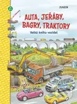 Auta, jeřáby, bagry, traktory (Velká kniha vozidel)