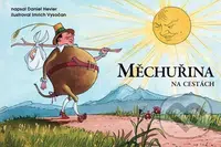 Měchuřina na cestách - Daniel Hevier - kniha z kategorie Pro děti