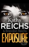 Exposure - Kathy Reichs, Brendan Reichs - kniha z kategorie Beletrie pro děti