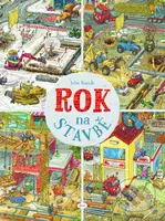 Rok na stavbě - Artur Nowicki - kniha z kategorie Beletrie pro děti