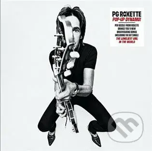 PG Roxette: Pop-up dynamo! LP - PG Roxette