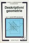 Deskriptivní geometrie (pro 1. ročník SPŠ stavebních) - kniha z kategorie Matematika