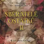 Sběratelé ostatků II. (MP3-CD) - audiokniha